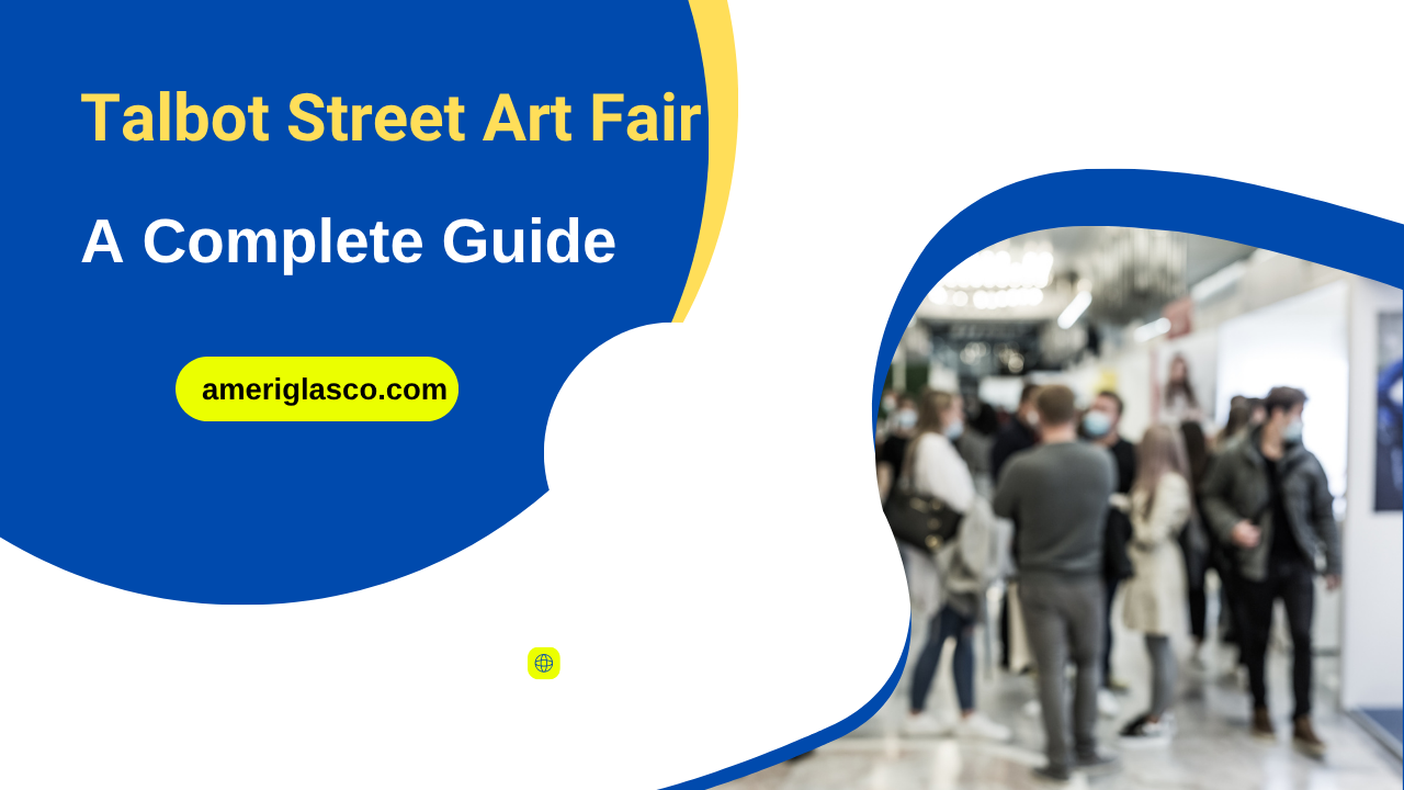 Talbot street art fair