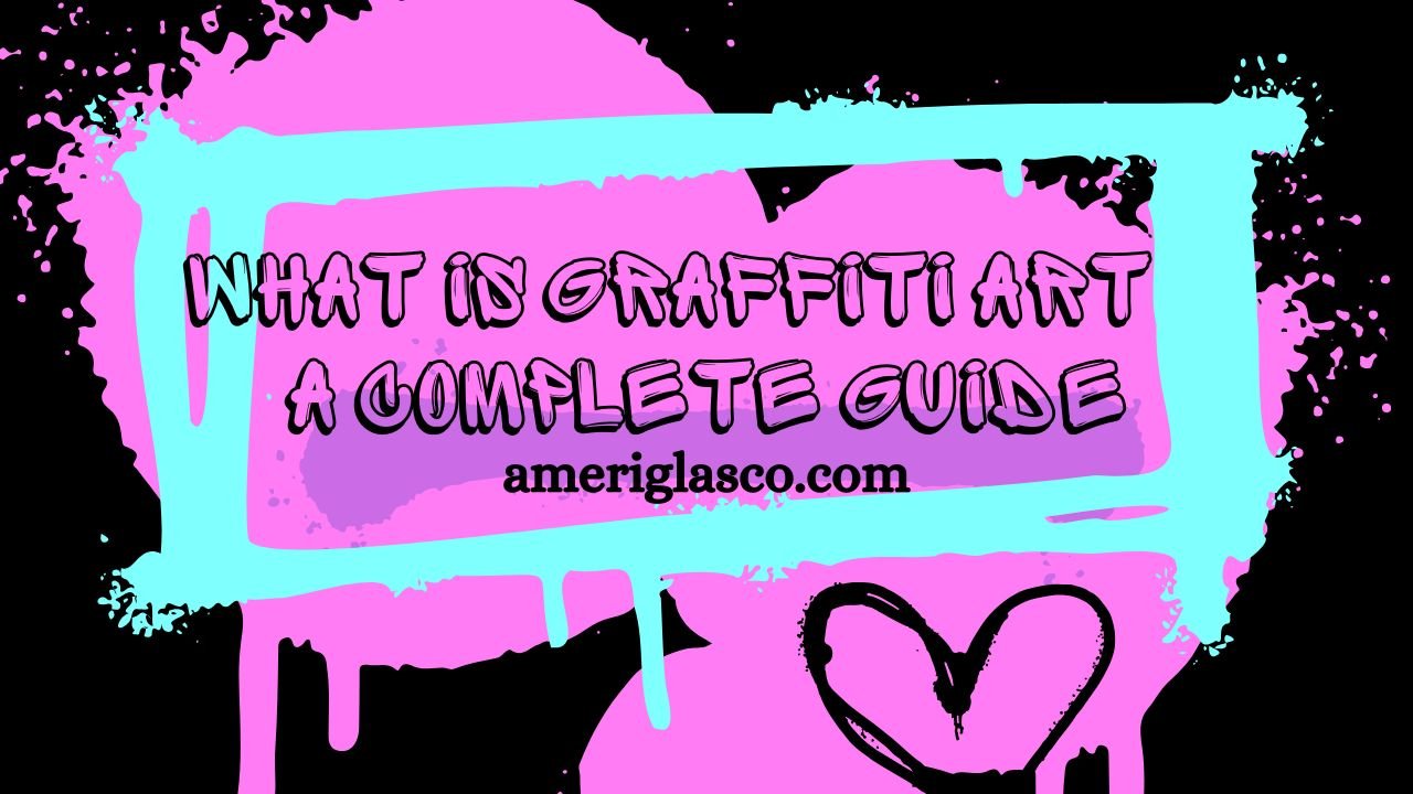 Graffiti Art