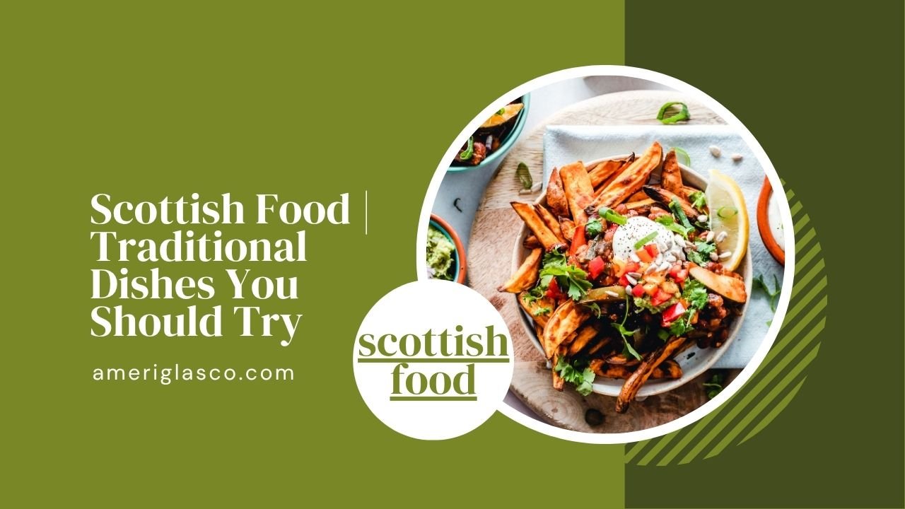 Scottish Food