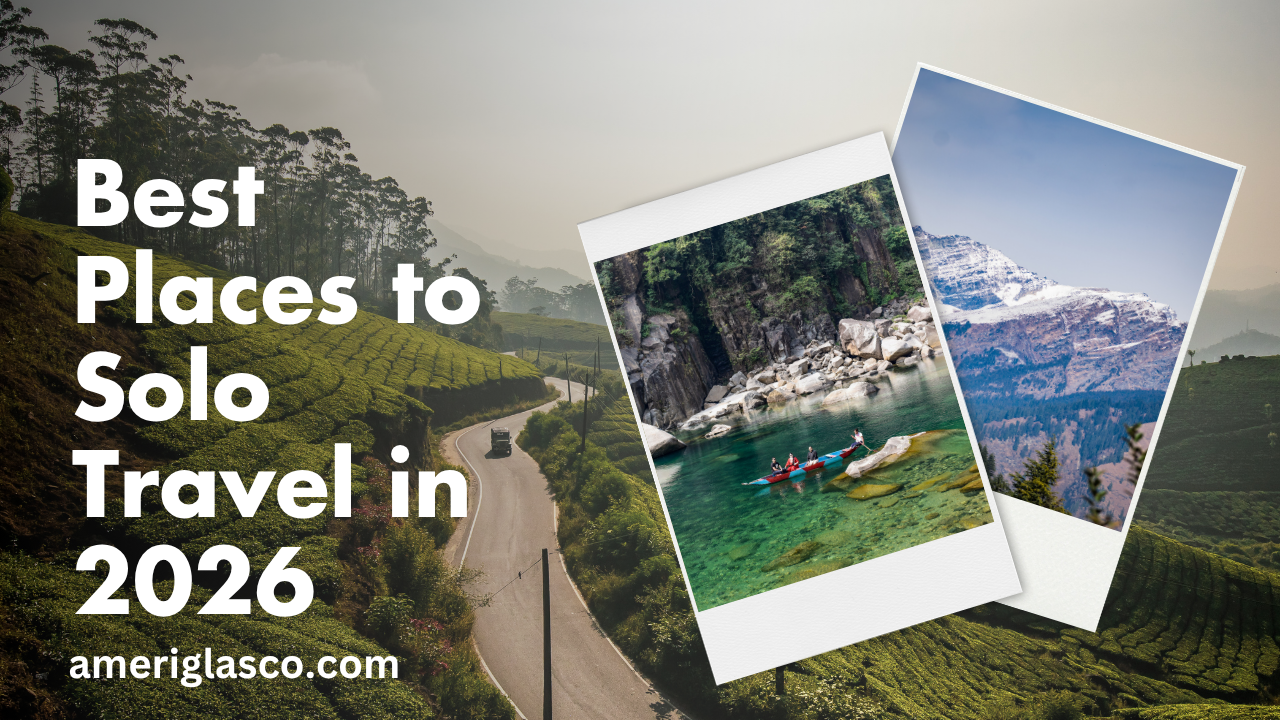 Best Places To Solo Travel